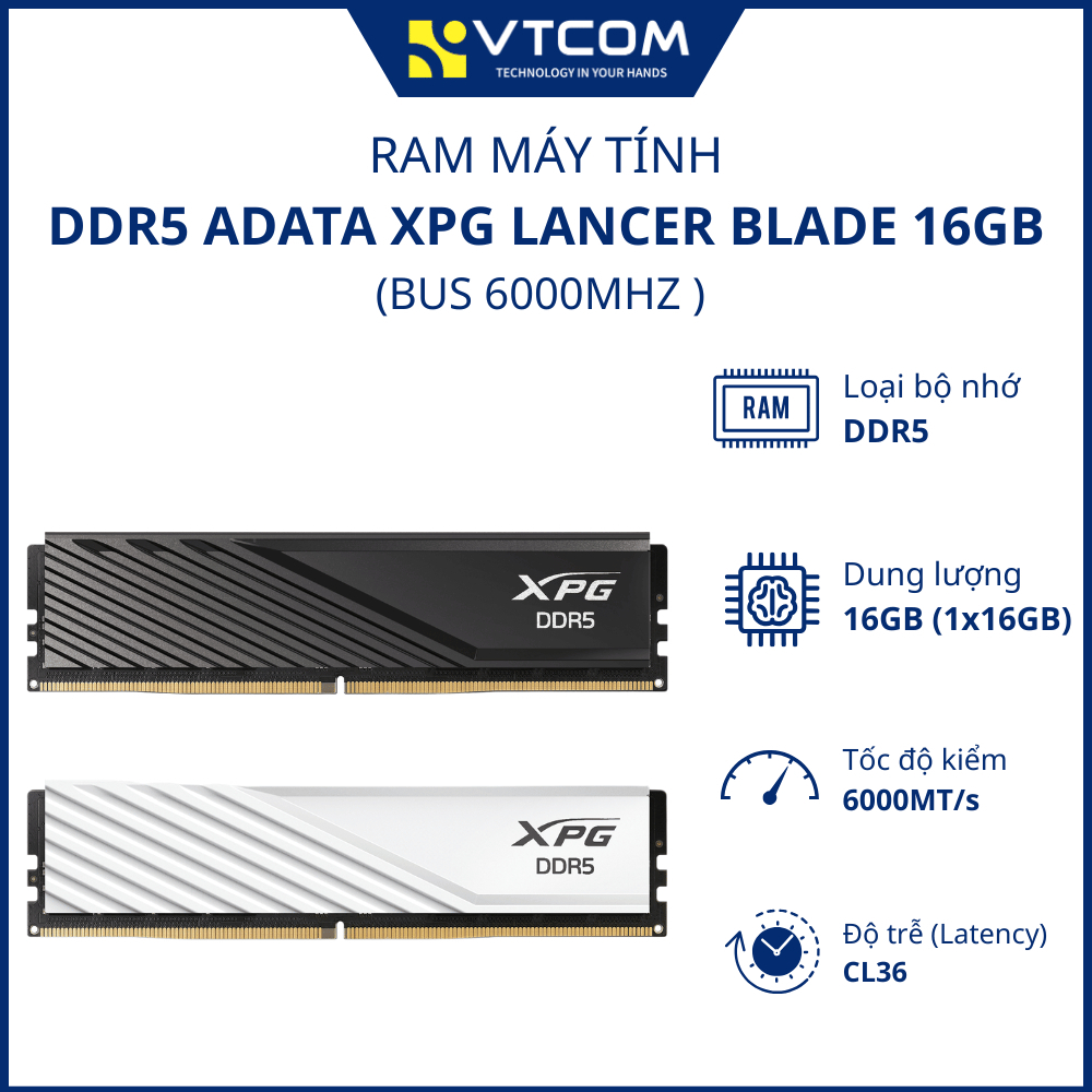 RAM DDR5 16GB Bus 6000 Adata XPG Lancer Blade cho PC - Hàng chính hãng bảo hành 5 năm