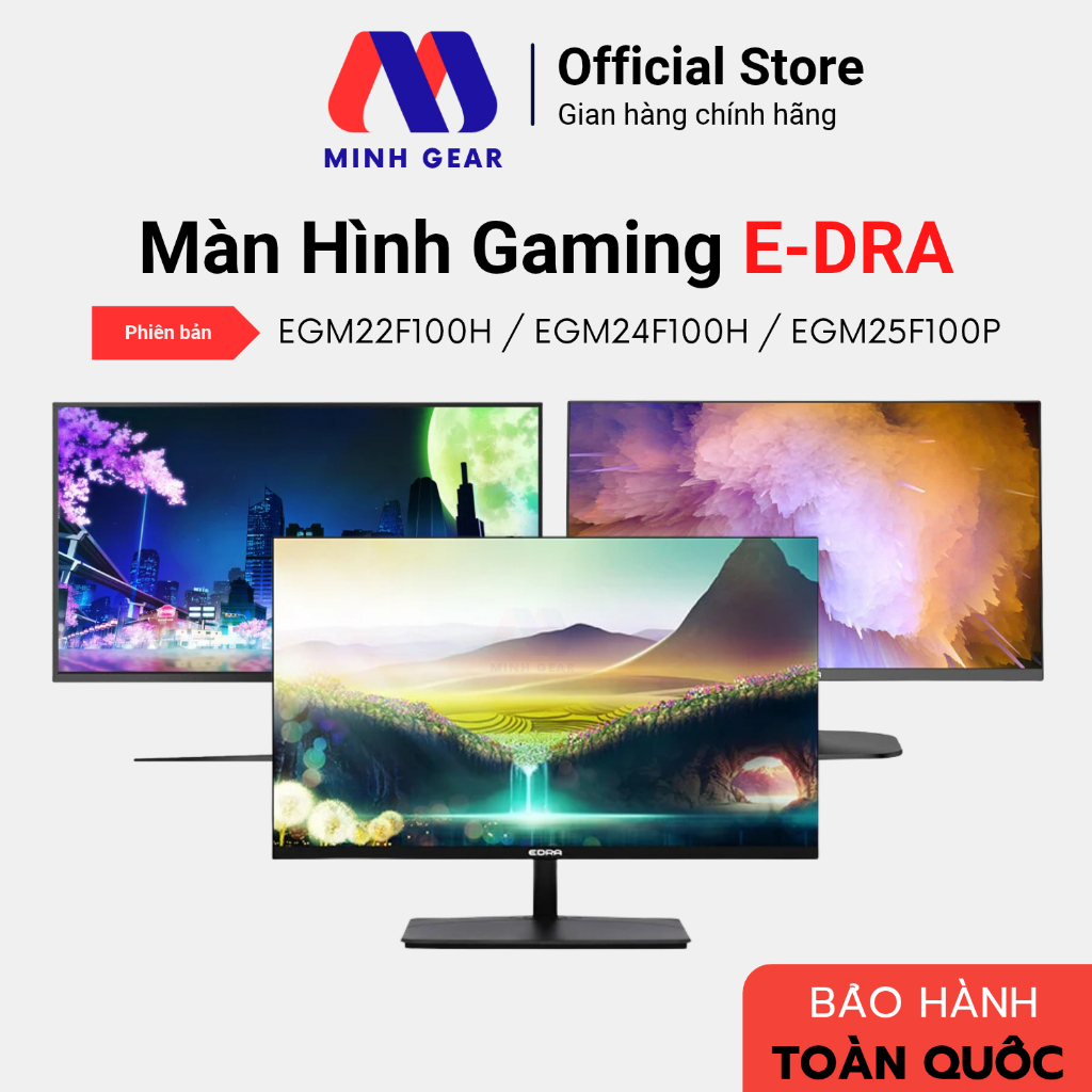 Màn hình EDRA EGM22F100H / EGM24F120S / EGM24F100H / EGM25F100P / EGM27F120H - Hàng Chính Hãng