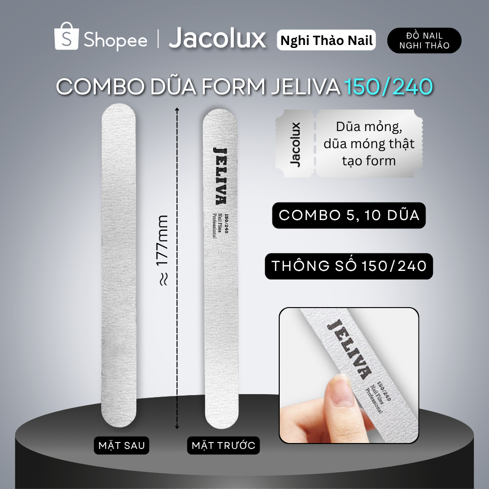 Combo dũa móng tay tạo form JELIVA thông số 150/240 đồ làm nails Nghi Thảo DFMJLVA