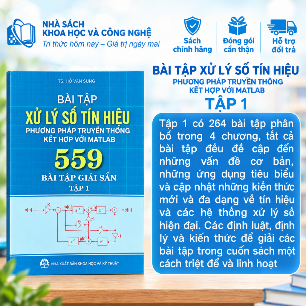 Sách Bài Tập Xử Lý Số Tín Hiệu Phương Pháp Truyền Thống Kết Hợp Với Matlab Tập 1 TS. Hồ Văn Sung