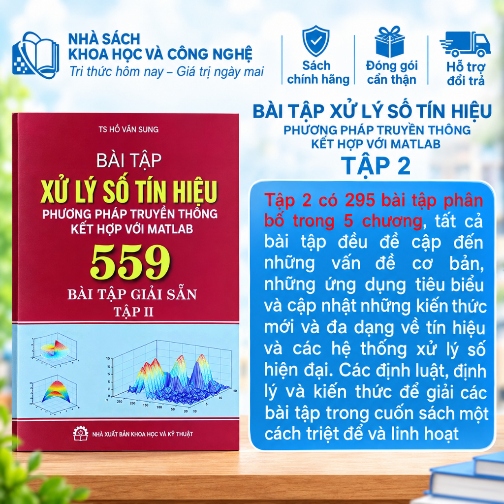 Sách Bài Tập Xử Lý Số Tín Hiệu Phương Pháp Truyền Thống Kết Hợp Với Matlab Tập 2