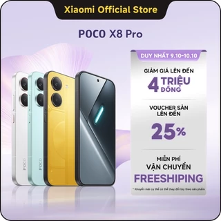 Điện thoại thông minh Xiaomi POCO X8 PRO| Pin cực lớn 6500mAh(typ) sạc nhanh 100W| Màn hình AMOLED 1.5K 120Hz