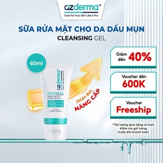Sữa rửa mặt hỗ trợ làm sạch da, giúp da mềm mượt và hỗ trợ giúp giảm mụn quay trở lại,Cleansing Gel Azderma 60ml