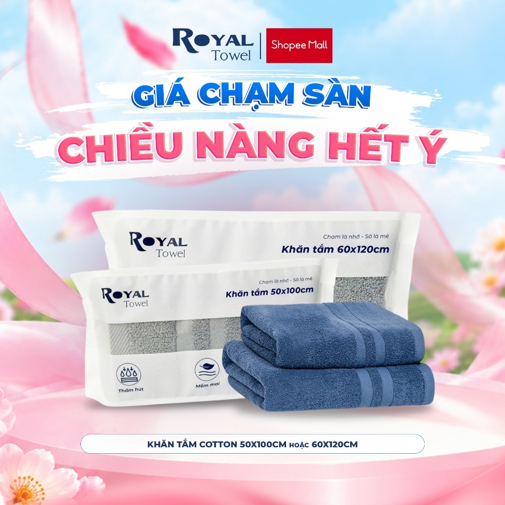 Khăn Tắm Royal Towel 50x100cm Hoặc 60x120cm Sợi Cotton Mềm Mịn, Thấm Hút Tốt…