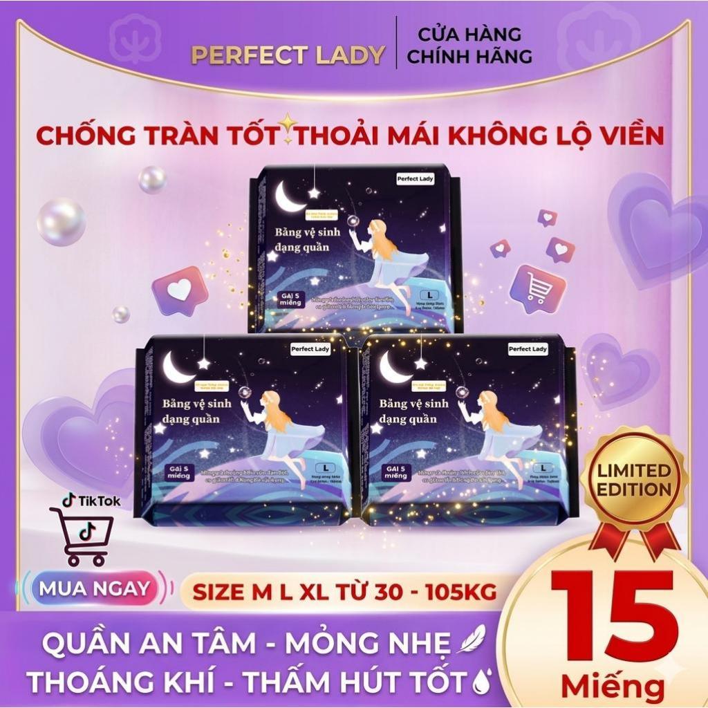 COMBO 3 GÓI (15 MIẾNG) Băng Vệ Sinh Dạng Quần PERFECT LADY thấm hút tốt, mềm…