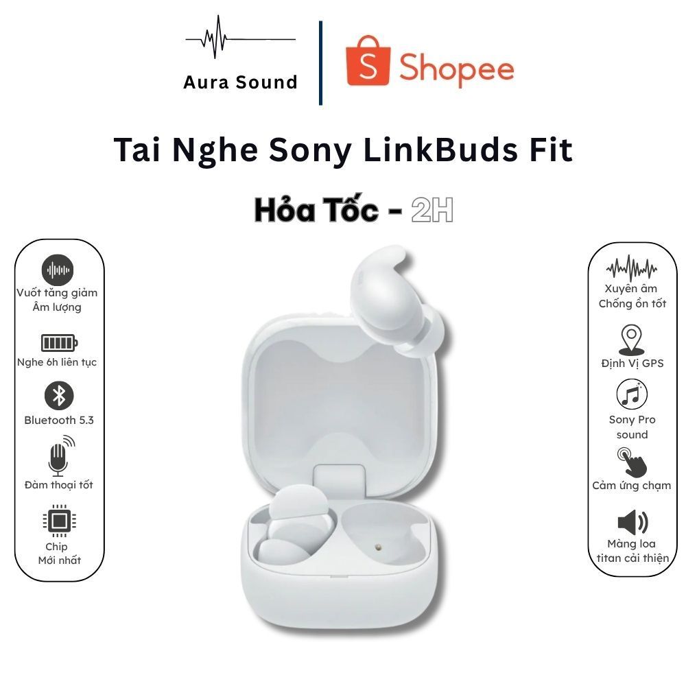 Tai nghe Sony LinkBuds Fit WF-LS910N (Bluetooth 5.3 Pin 8h IPX4 Chống ồn ANC / Head Tracking) Bảo Hành 12 Tháng