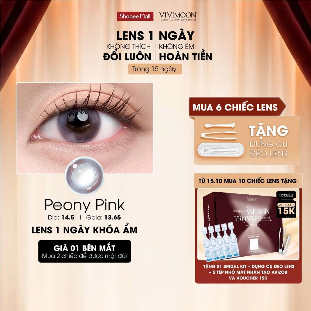 01 Chiếc Kính áp tròng VIVIMOON lens khóa ẩm 1 ngày màu hồng phớt Peony Pink (Giá 1 bên mắt, x2 để đặt 1 đôi)