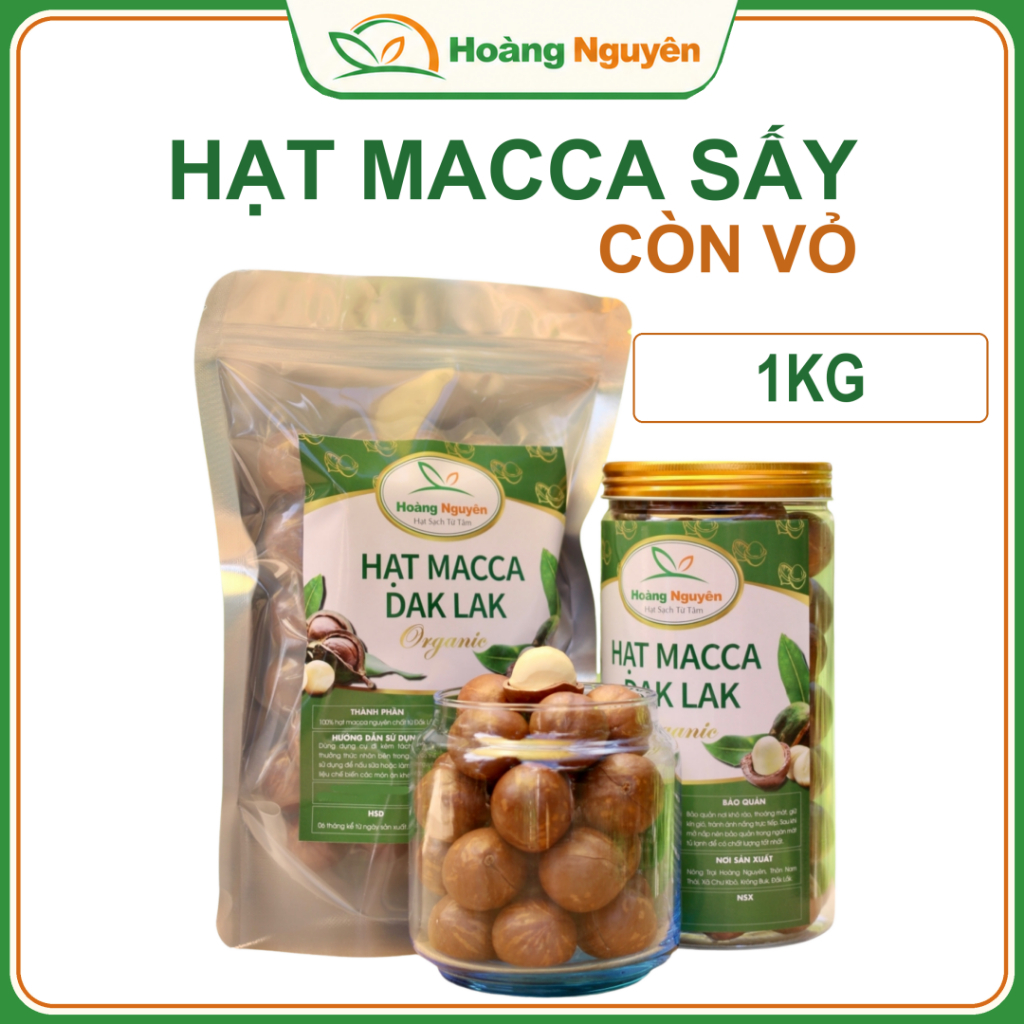 1KG Hạt Macca Sấy Chín Còn Vỏ Mắc Ca Đắk Lắk HOÀNG NGUYÊN Hạt Dinh Dưỡng Cho Bầu, Đóng Gói 500g Cả B
