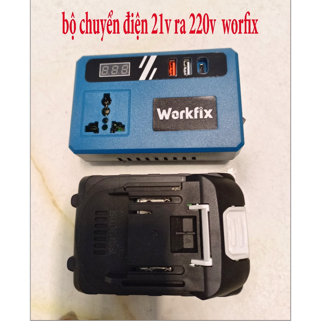 BỘ CHUYỂN ĐỔI NGUỒN ĐIỆN TỪ PIN 21V LÊN 110V - 220V  CHÂN PIN PHỔ THÔNG 4CM workfix