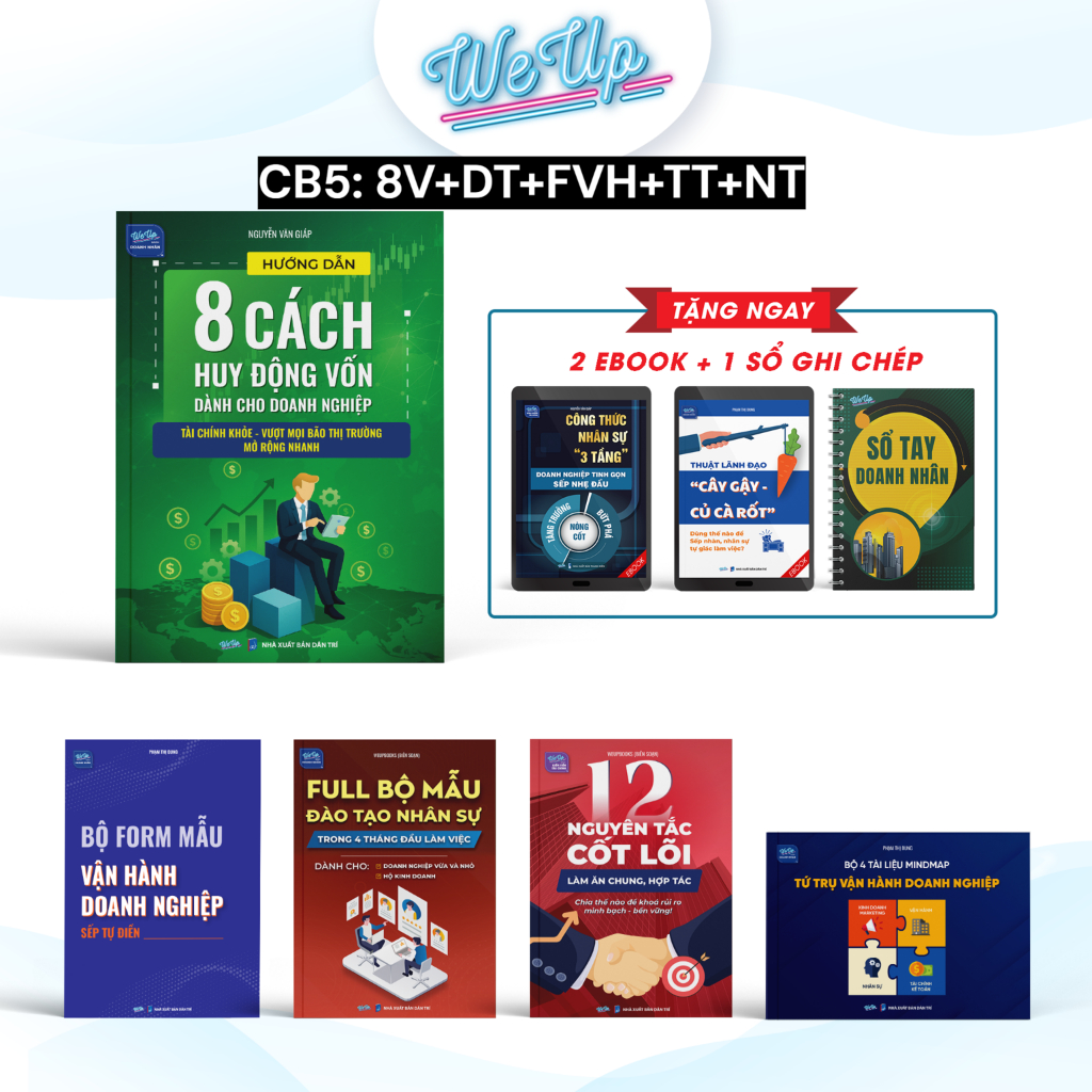 Combo Sách (Tặng Sổ + EB): 8 Cách huy động vốn + Mẫu đào tạo + Form vận hành + Tứ trụ vận hành + 12 