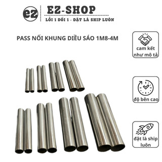  Bát ống inox nối vai diều sáo – Pass làm diều đại trà Chính Mỹ 1m 1m5 2m 2m5 3m lắp ghép giá rẻ EzShop.store 