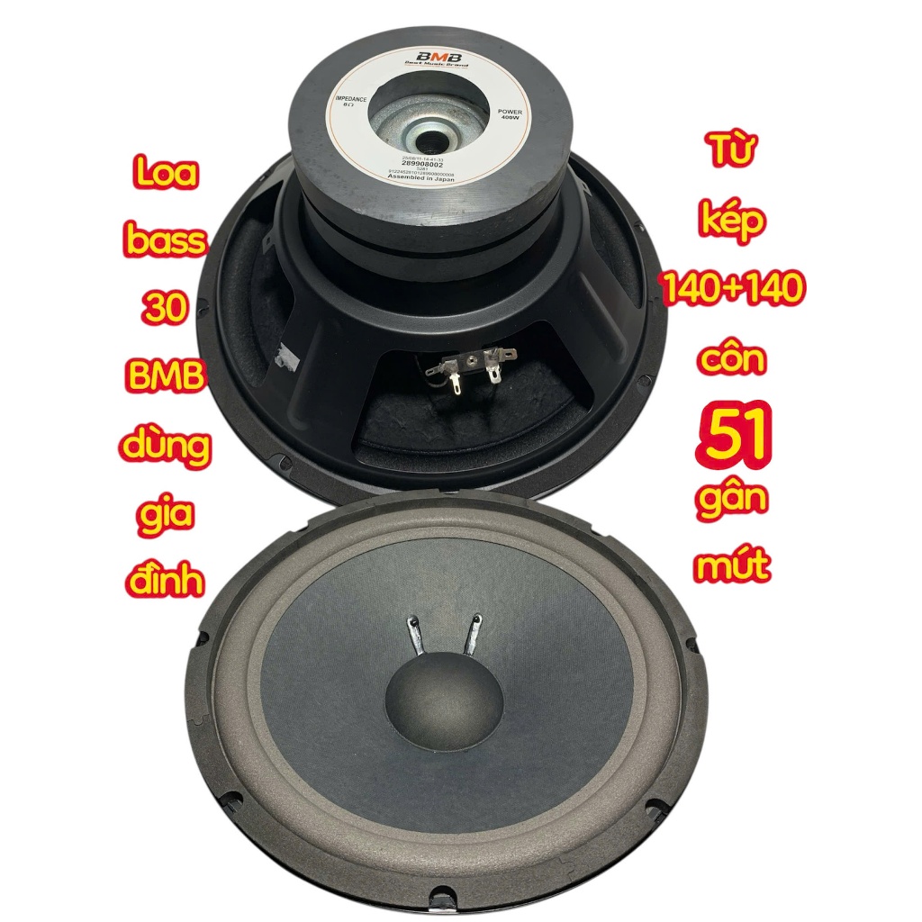 Loa bass 30 BMB gân mút - từ kép 140+140 côn 51 - giá 1 cái