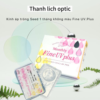 Kính áp tròng Seed 1 tháng không màu Fine UV.Plus (giá 1 chiếc)