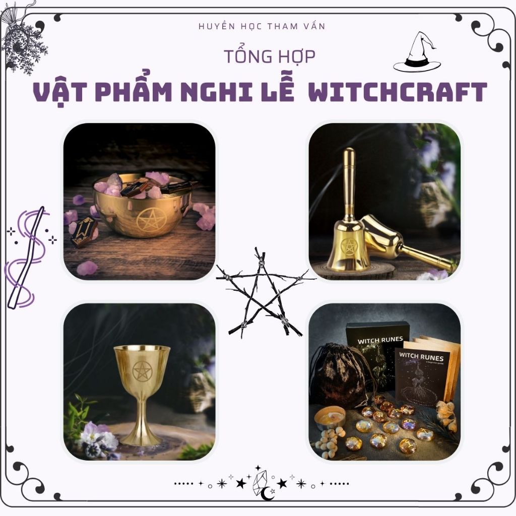 [Tổng hợp] Vật phẩm Witchcraft - Bát lễ, Chuông lễ, Cốc lễ, Đá Runes, Giấy Spell hỗ trợ Witchcraft