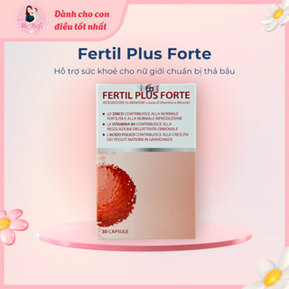 Fertil plus forte 30 viên hỗ trợ sức khoẻ sinh sản cho nữ - Mẹ Rofi