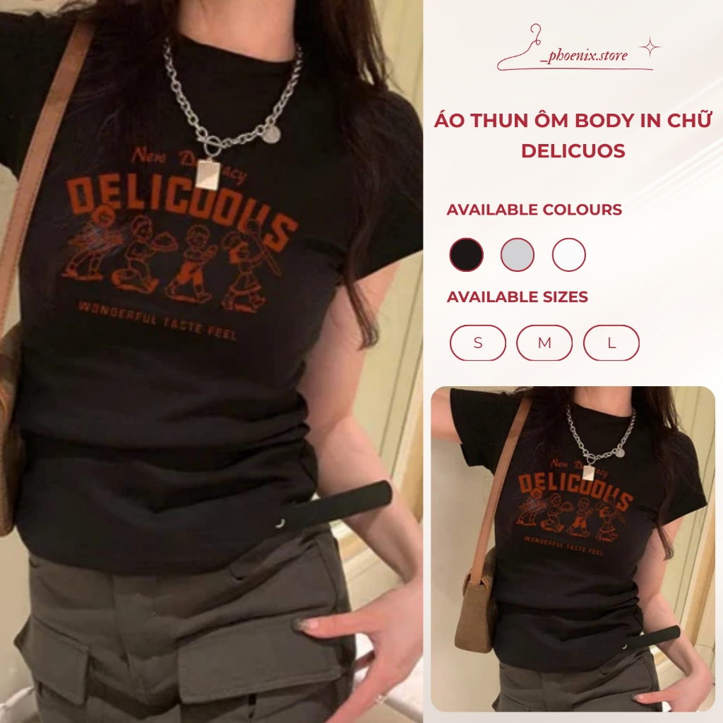 Áo thun babytee ôm body ngắn tay chất vải cotton co giãn in chữ DELICUOUS PHOENIX.STORE