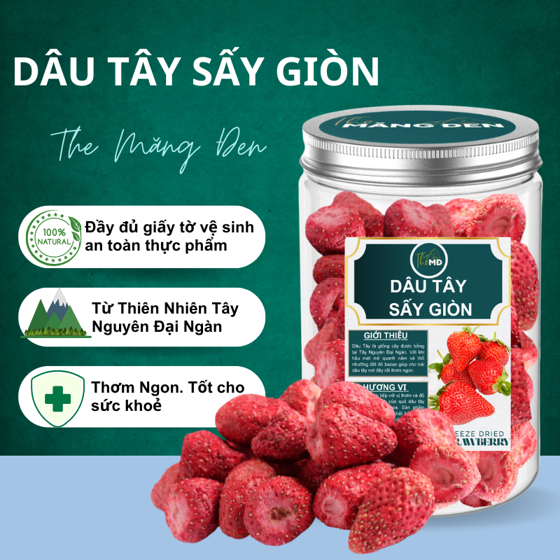  Dâu Tây Sấy Thăng Hoa Giòn Không Đường The Măng Đen Hộp 100G Đặc Sản Tây Nguyên Đại Ngàn 