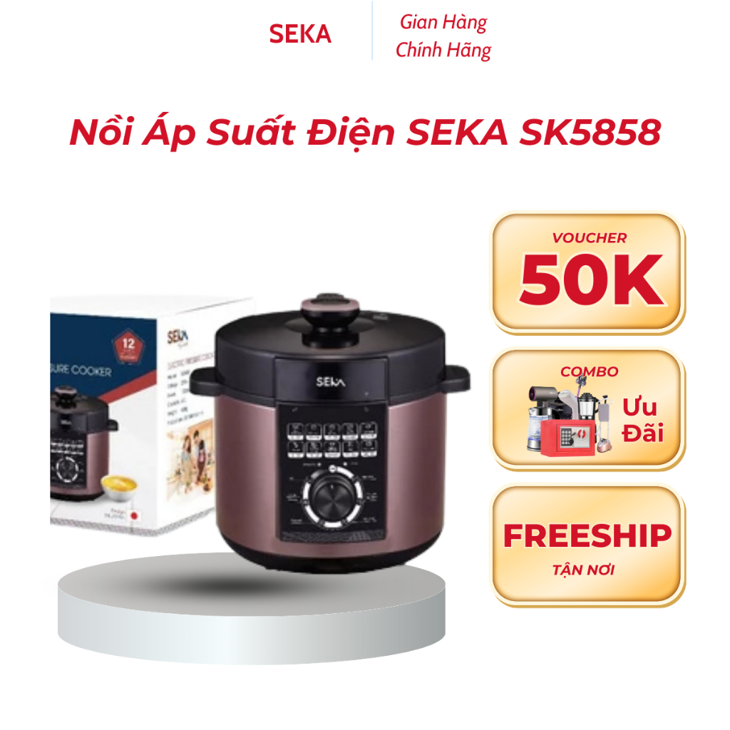 Nồi Áp Suất Điện SEKA SK5858 Công Suất 1000W Dung Tích 6L Có Van Xả Áp 10 Chức Năng Nấu