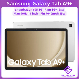  Máy tính bảng Samsung Galaxy Tab A9 Plus ram 8G+128G - Snapdragon 695 