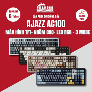 Bàn phím cơ Ajazz AC100  không dây 3 mode, vỏ nhôm CNC, fullsize , màn hình tft , mạch xuôi,  led rgb, hostswap