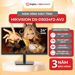  Màn hình PC Gaming HIKVISION 22" & 24" - Full HD 100Hz - Bảo hành 36th chính hãng 