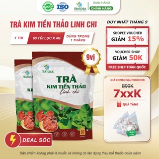 Trà kim tiền thảo linh chi TRATOSA 9 Vị thảo dược, tốt cho thận hòan toàn từ thiên nhiên