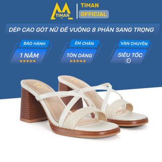  Dép cao gót nữ Timanvn CG215 đế vuông 8 phân quai hậu bánh mì cao gót quai ngang thời trang đẹp bảo hành 1 năm 