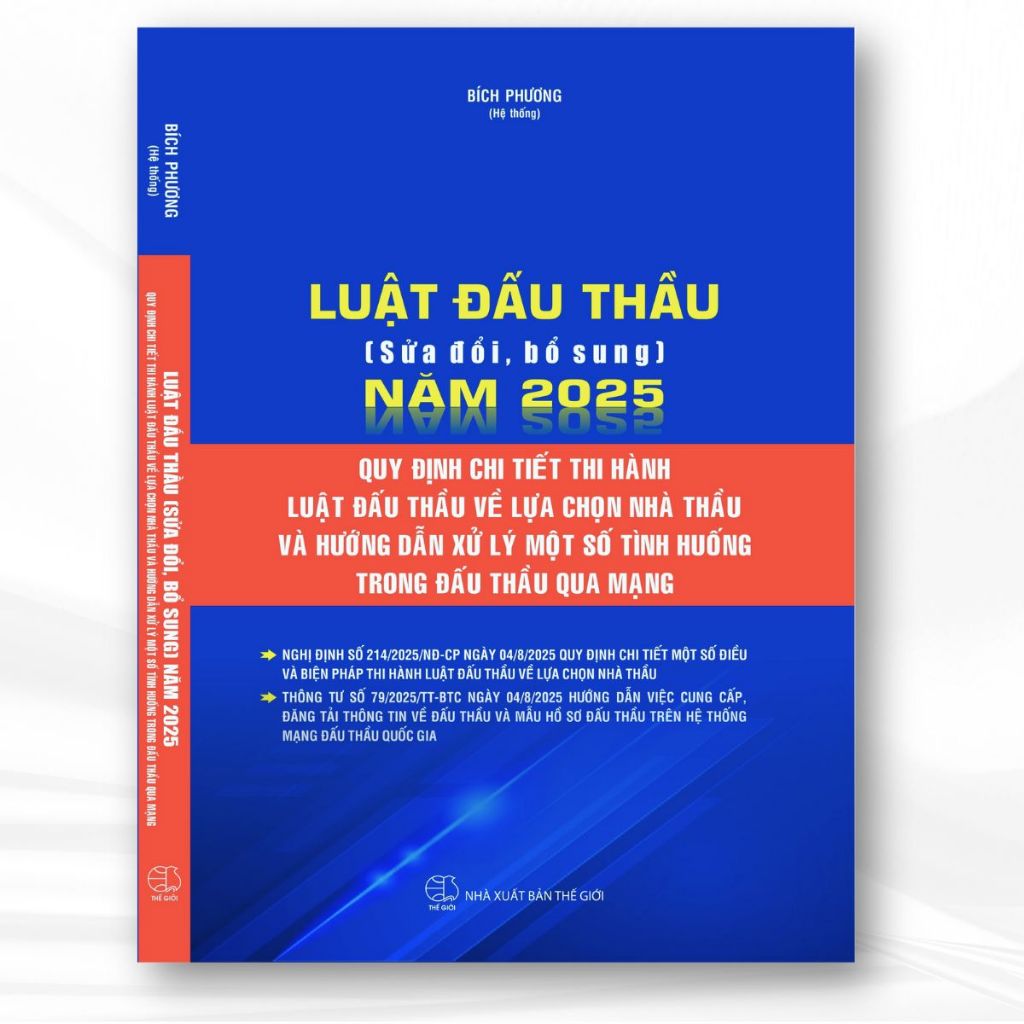 Sách - Luật Đấu Thầu (Sửa Đổi, Bổ Sung) Năm 2025, Quy Định Chi Tiết Thị Hành Luật Đấu Thầu Về Lựa Ch
