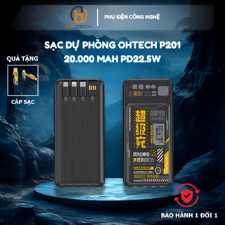 Sạc Dự Phòng OHTECH P201 10000mAh/20.000mAh Sạc Nhanh PD22.5W Bảo Hành 12 Tháng