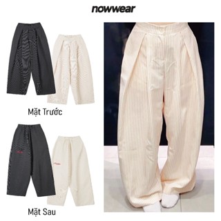 Quần Dài Kẻ Sọc Nữ Ống Rộng Nowwear Form Rộng Unisex Mềm Mịn Thoáng Mát Nam Nữ