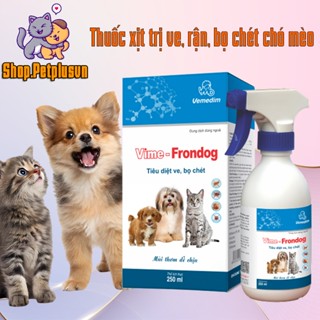  Vime Frondog Thuốc xịt trị ve rận bọ chét chó mèo chai 250ml 