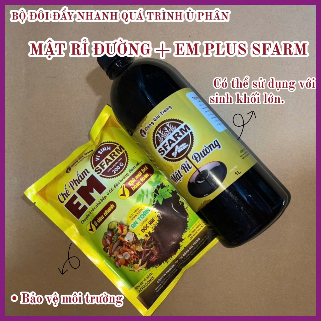COMBO Ủ RÁC THẢI CHẾ PHẨM EM SFARM 200GR VÀ MẬT RỈ ĐƯỜNG SFARM 1 LÍT -  CHÍNH HÃNG