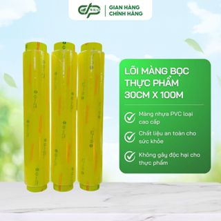 Lõi màng bọc thực phẩm Cát Tường Phát 30cm x 100m, màng bọc thực phẩm bền, dai, đảm bảo an toàn sức khỏe