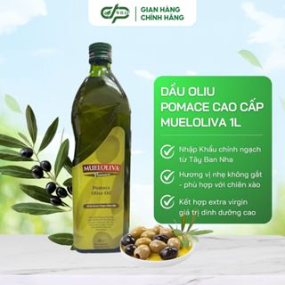 Dầu Oliu Pomace Mueloliva 1L – Nhập khẩu Tây Ban Nha – Dầu Oliu cao cấp