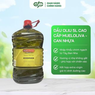  Dầu Oliu Pomace Mueloliva 5L – Chai nhựa PET – Nhập khẩu Tây Ban Nha – Tiện lợi – Giá tốt 