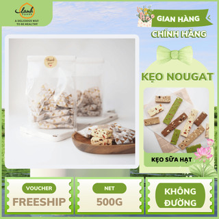  Kẹo Sữa Hạt Nougat Không Đường - Dinh Dưỡng Ngon Miệng Lành Mạnh | LANHFOODS 