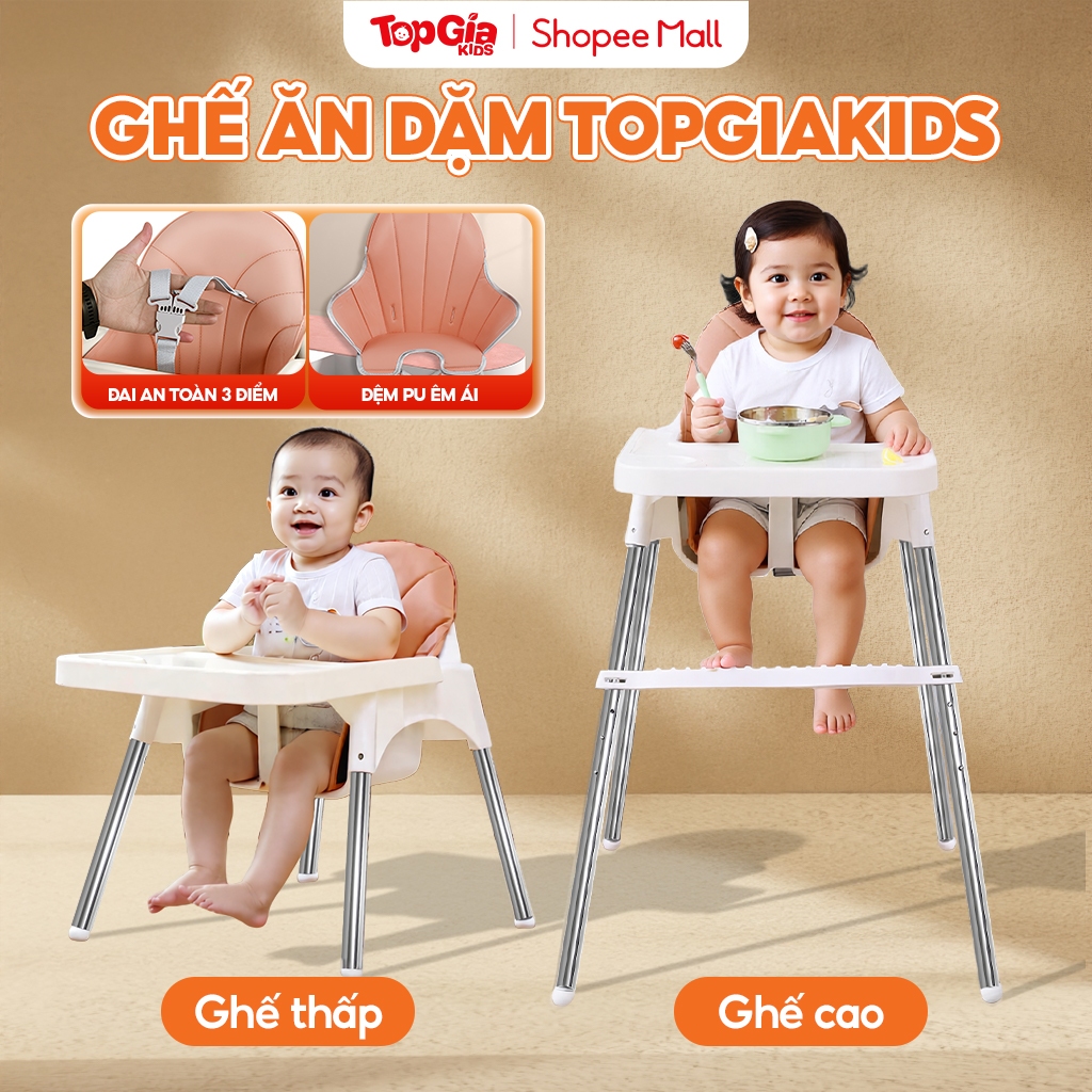 Ghế ăn dặm, bàn ăn cho bé TopGiaKids kèm mặt bàn, 3 dây đai an toàn sử dụng cho bé từ 6 tháng đến 3 tuổi, tải trọng 30kg