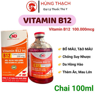 Vitamin B12 (20ml , 100ml) tạo máu, bổ máu, chống suy nhược, thiếu nước máu, tái nhợt cho gà đá, heo