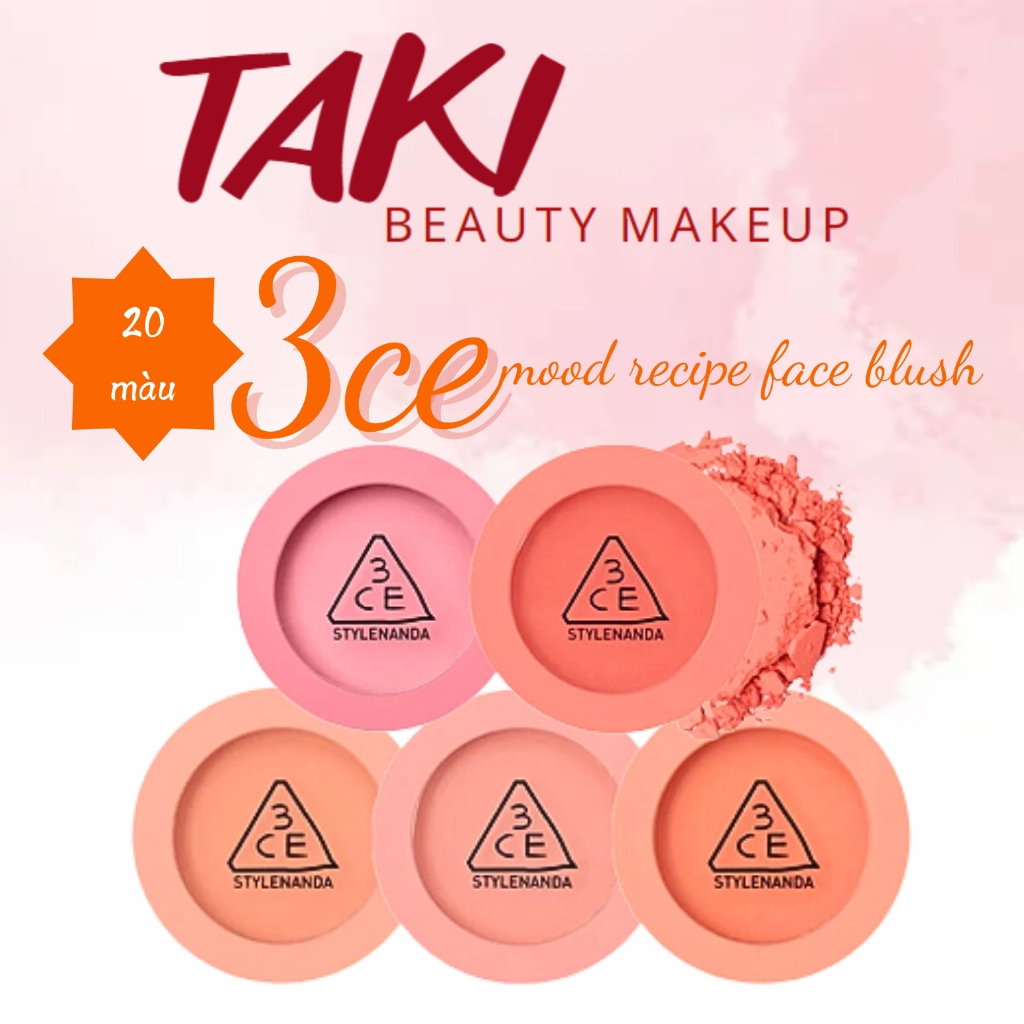 Phấn Má Hồng 3ce Mood Recipe Face Blush [ Mono Pink- Fools in love - Delectable - Kinda Shy - City M
