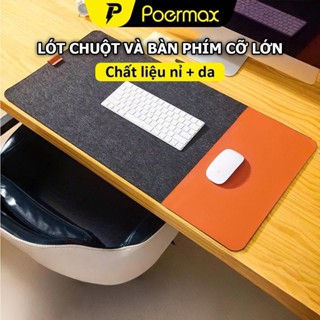 Lót Chuột Cỡ Lớn, Thảm Nỉ Trải Bàn Làm Việc, Deskpad Nỉ -POERMAX LC02