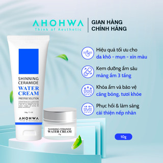   Sản phẩm dùng thử  Kem Dưỡng Ẩm Da Mặt AHOHWA Shinning Ceramide Water Cream Chiết 10g 