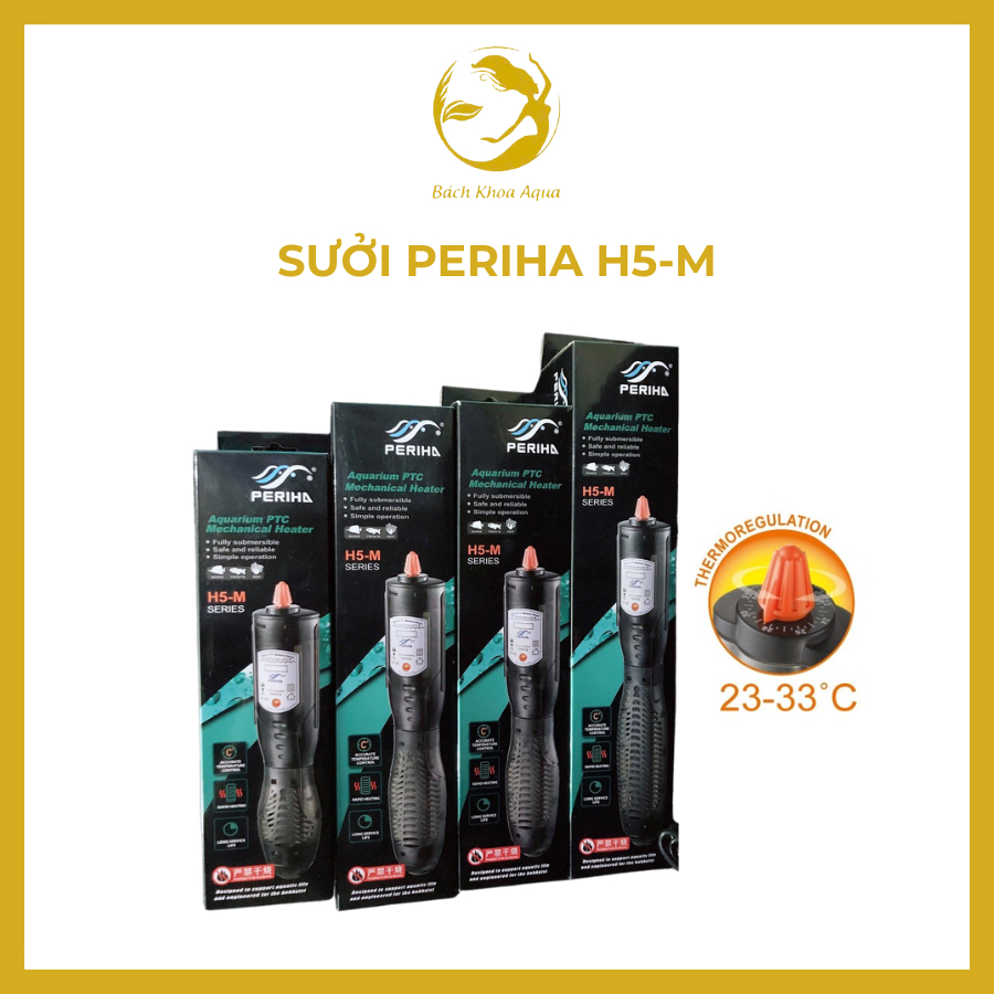Sưởi Periha H5-M loại 50/100/200/300/500W – máy sưởi bể cá nhiệt ổn định, an toàn cho cá cảnh
