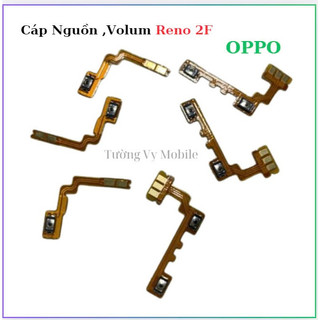 Cáp nguon,Âm Lượng Reno 2F