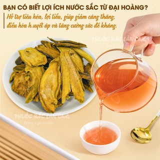 Đại hoàng khô 100g, thái phiến, vàng đẹp, thơm, sạch - Lãn Ông