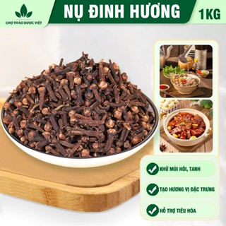 Nụ đinh hương 1kg, đinh hương khô, nụ to, thơm, gia vị nấu phở, tẩm ướp thơm ngon chuẩn vị