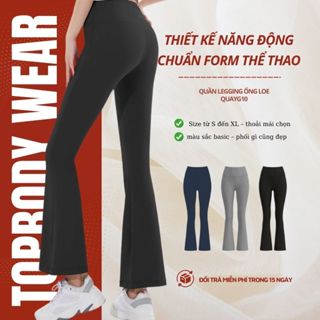 Quần Legging Ống Loe Cạp Cao Nâng Mông TOPBODY WEAR Thể Thao Nữ Tập GYM Yoga Siêu Co Giãn Tôn Dáng -QUAYG10
