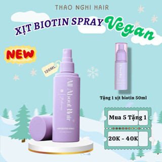 AAH XỊT MỌC TÓC BIOTIN SPRAY VEGAN AAH ALL BOUT HAIR KÍCH MỌC TÓC SUÔN DÀI MỀM MƯỢT GIẢM RỤNG NHANH DÀI