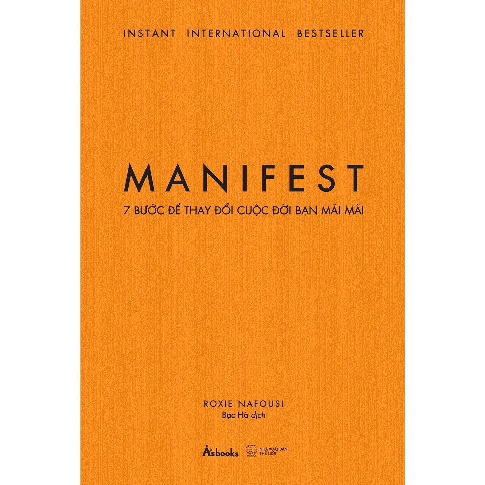 Sách - MANIFEST – 7 Bước Để Thay Đổi Cuộc Đời Bạn Mãi Mãi [Nhà sách sáng tạo-524]
