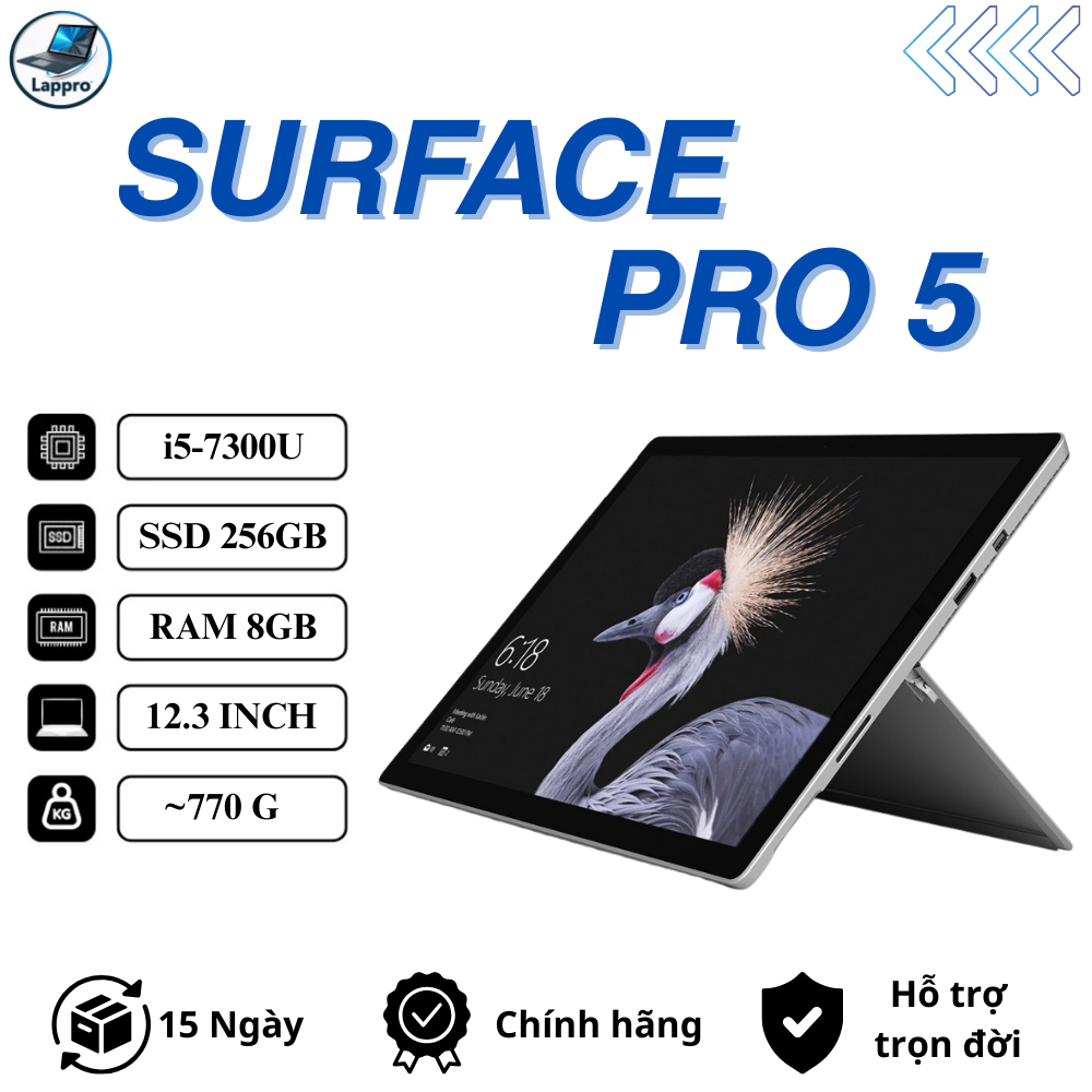 Micorsoft Surface Pro 5 Core i5-7300U l Ram 8GB l SSD 256GB - Tablet Laptop 2in1 Cảm Ứng - Tặng Kèm Túi Chống Sốc