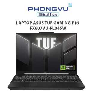 Laptop Asus TUF Gaming F16 FX607VU-RL045W (Core 5 210H/ GeForce RTXTM 4050/ 16GB/ 512GB/ Windows 11) - Bảo hành 24 tháng